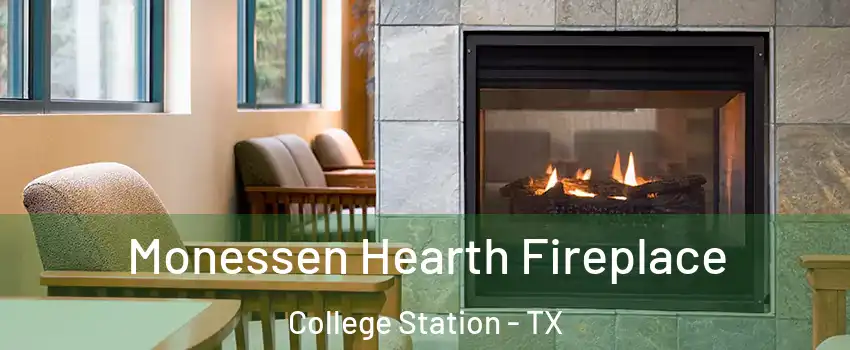  Monessen Hearth Fireplace College Station - TX